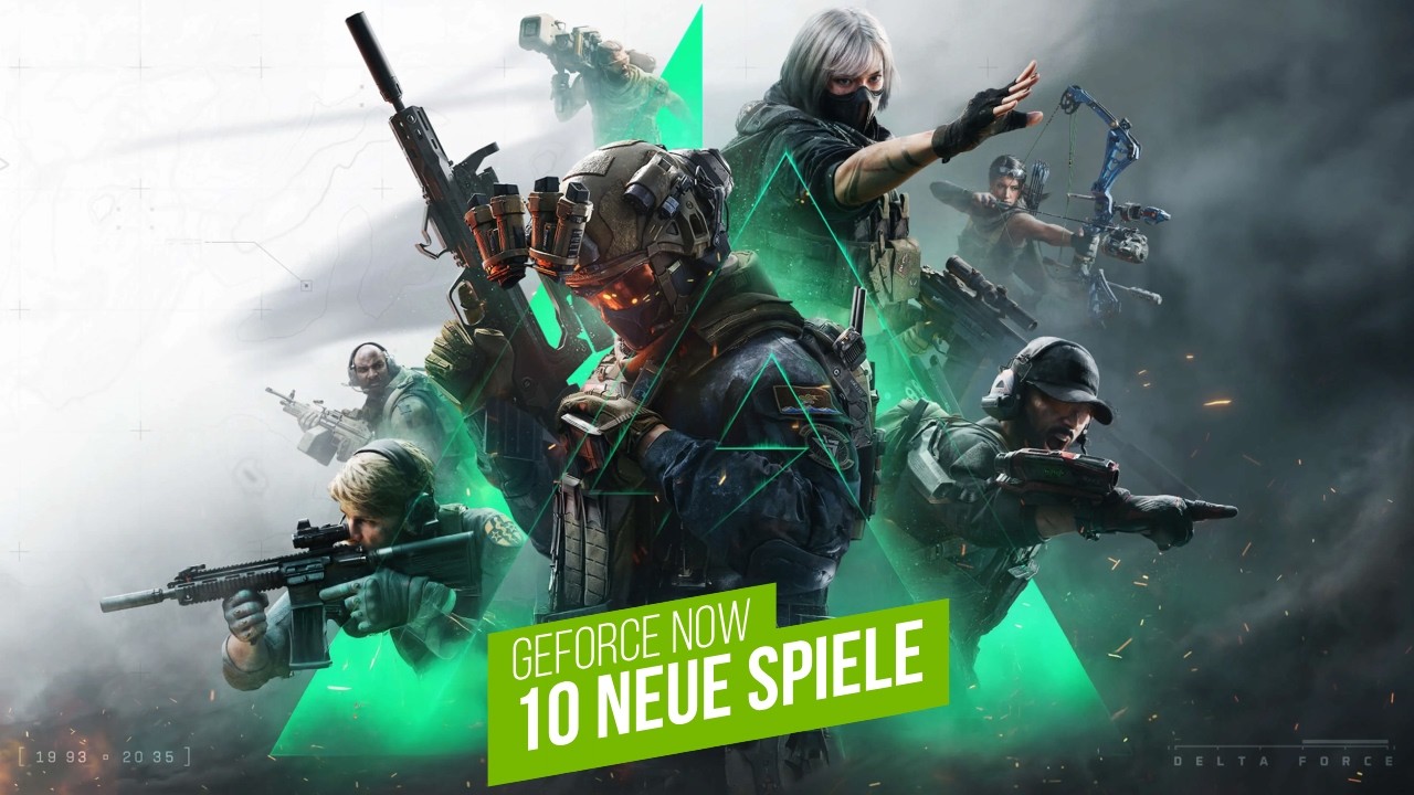 GeForce NOW: 10 neue Spiele - Delta Force, Menace, PUBG: Blindspot & Mehr | NVIDIA Cloud Gaming