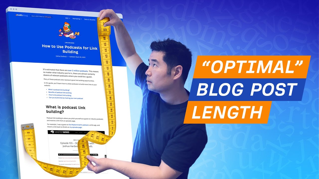 How Long Should a Blog Post Be (It’s NOT 2,000+ Words)