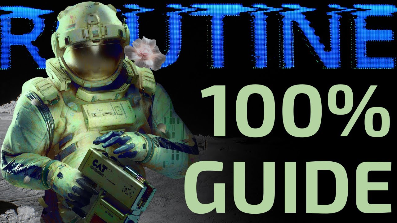 ROUTINE - 100% Playthrough ALL CHAPTERS & ACHIEVEMENTS