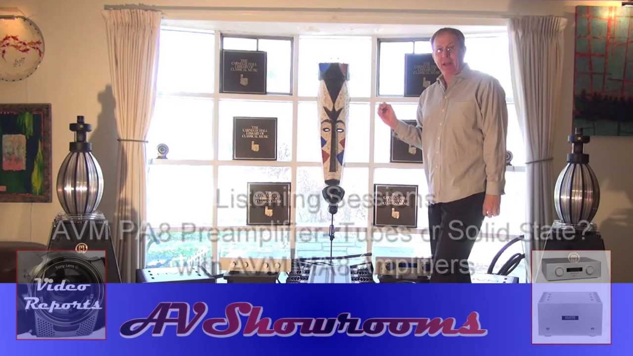 AVM Audio Review, MA8, PA8 Tubes vs Solid State