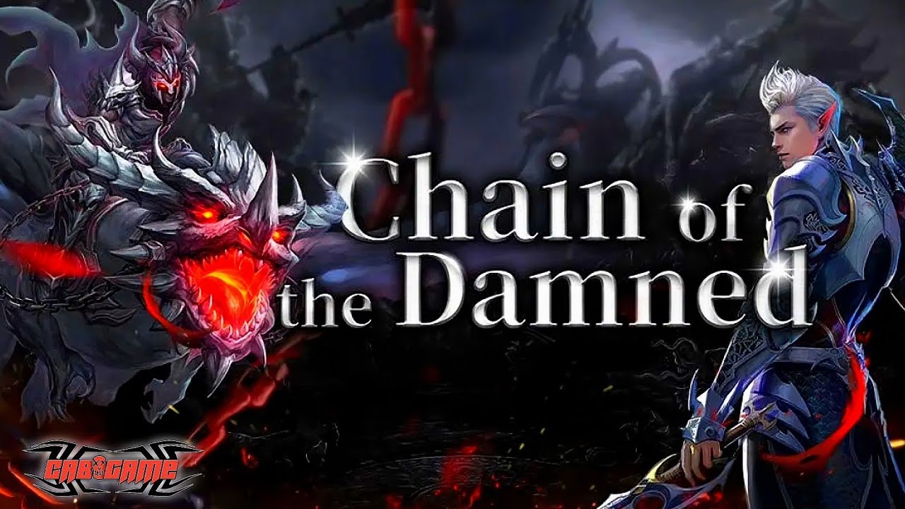 Chain Of The Damned Gameplay Android