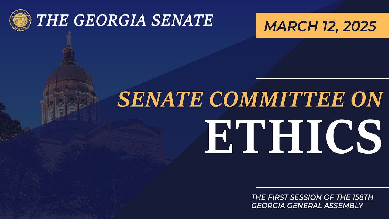 03/12/2025 Senate Committee on Ethics