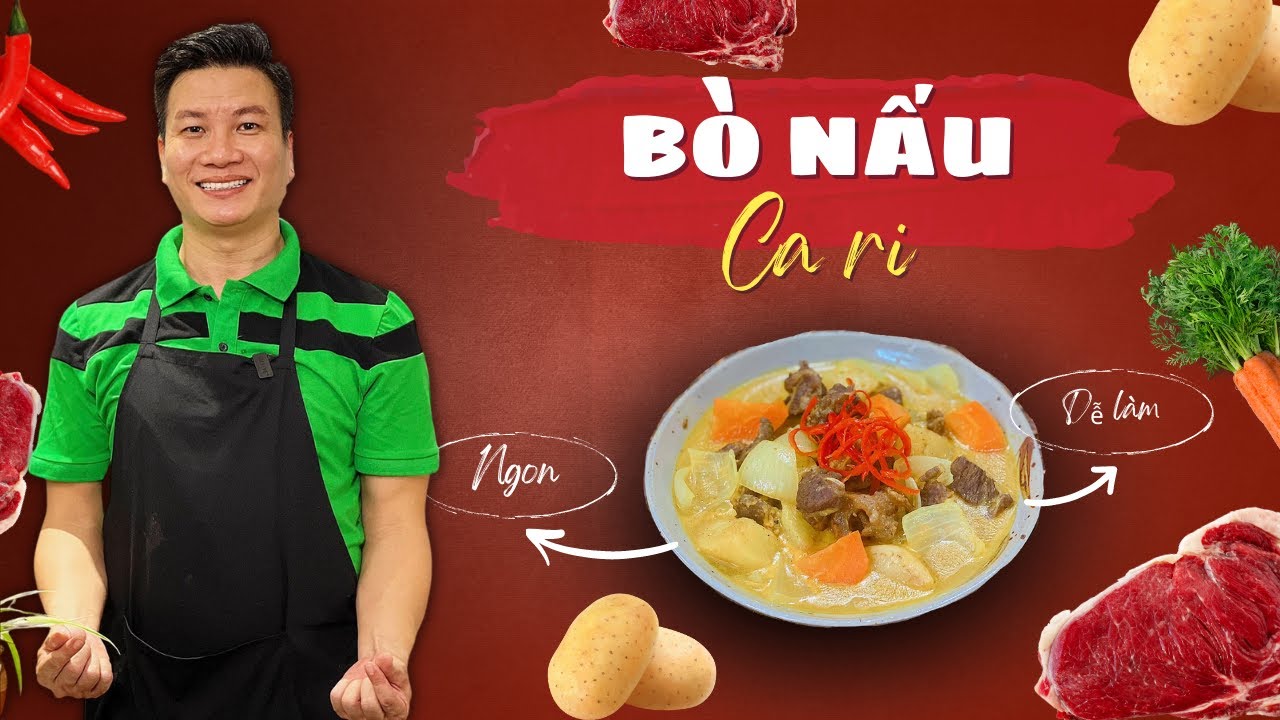 Làm Bò nấu ca ri chuẩn vị nhà hàng quá dễ ! | Cùng Cháu Vào Bếp