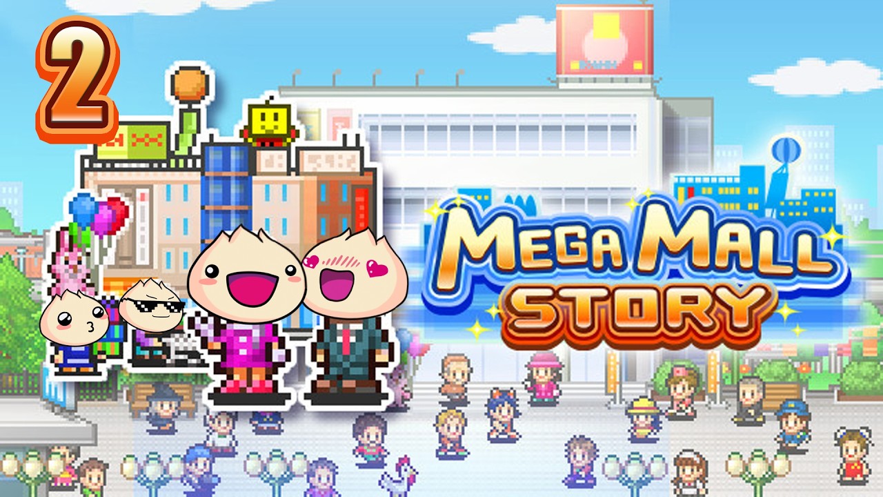 Mega Mall Story - Part 2: Box Store