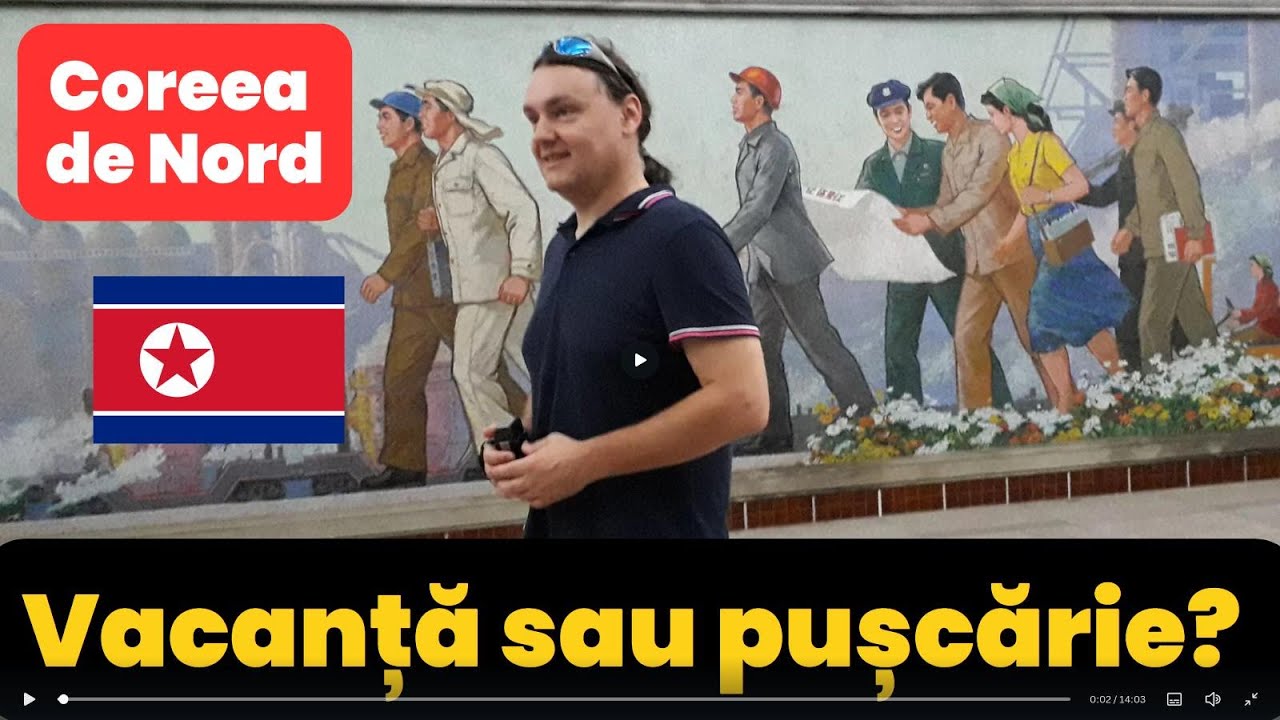 Am fost la puscărie sau în vacantă? Coreea de Nord