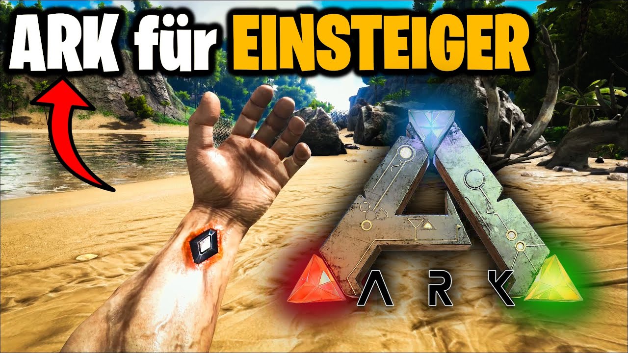 ARK für Anfänger - Wie funktioniert ARK? (Grundlagen einfach erklärt)