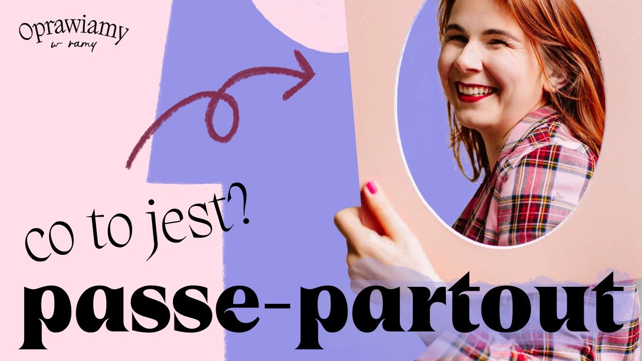 Co to jest passe-partout?