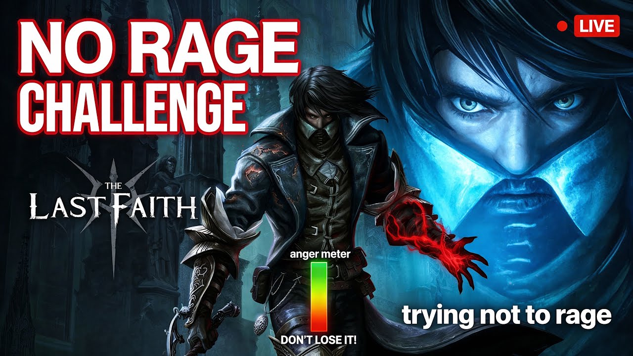 🔴 Live - The Last Faith - Can I Remain Calm The Whole Time?