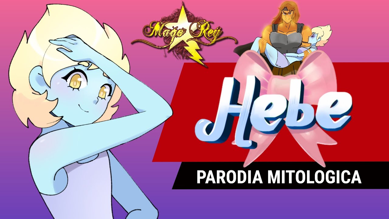 El Romance de Hebe y Hércules - Historia Mitológica (Sin Letras) / MAGO REY