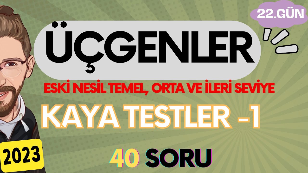 ÜÇGENLER | Kaya Testler - 1 | 22.GÜN | 80 Günde Geometri | RENKLİ ÜCRETSİZ PDF