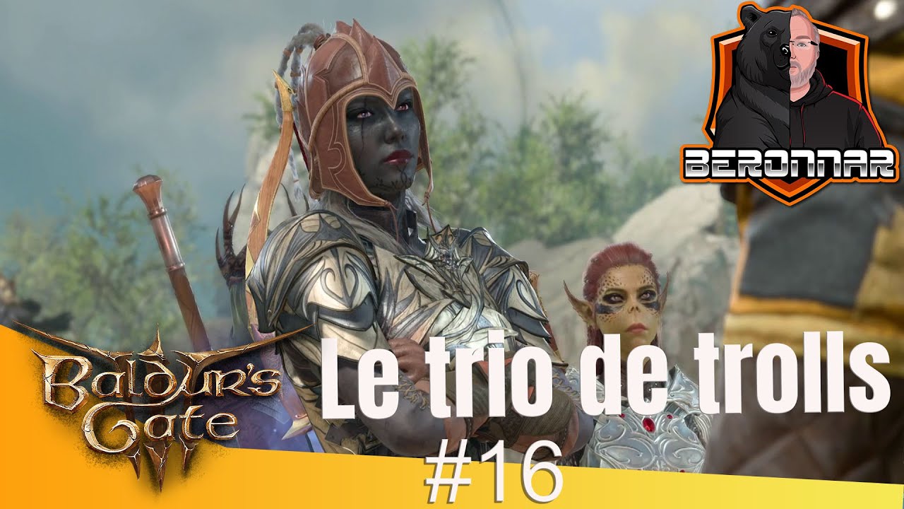 Baldur's Gate 3 - Gameplay FR - #Ep16