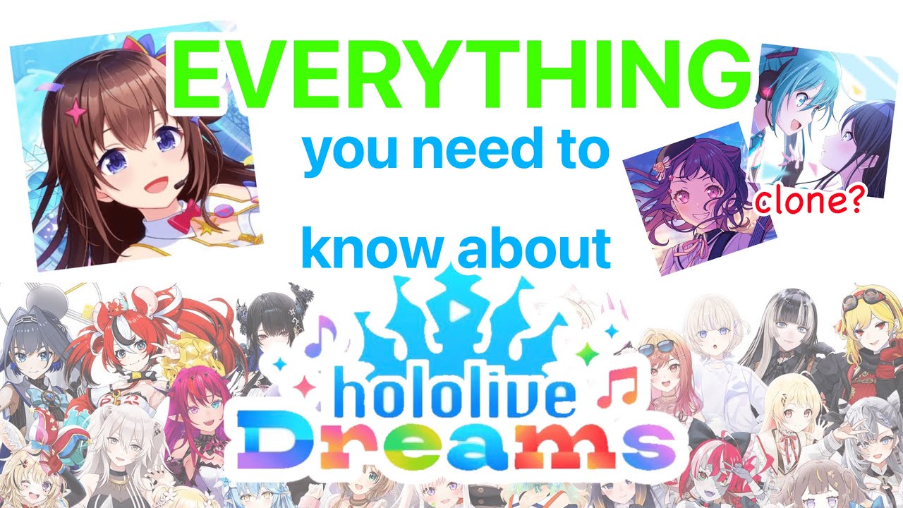 EVERYTHING you need to know about hololive Dreams!