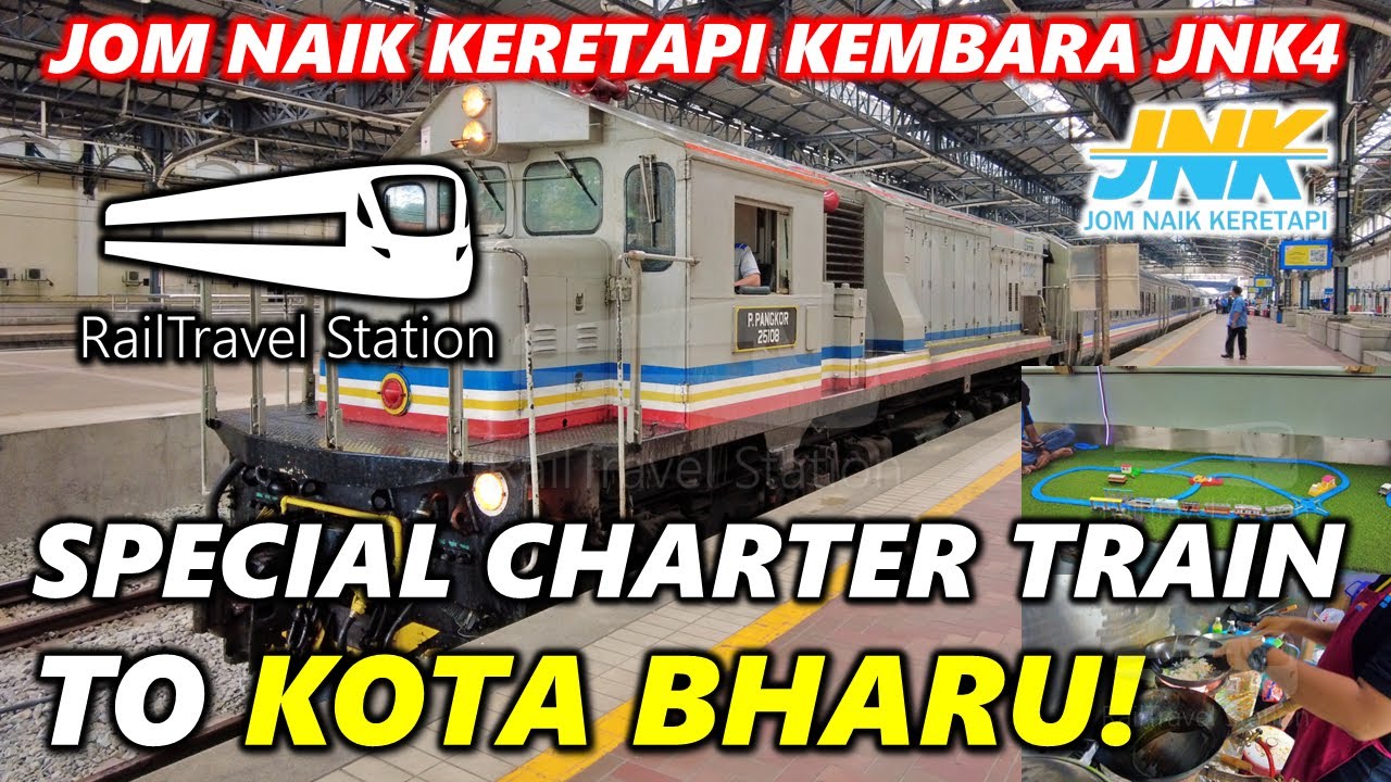 JOM NAIK KERETAPI TO KOTA BHARU! 🇲🇾🚆 Kembara JNK4 Tren Sewa Khas 1006up Kuala Lumpur→Wakaf Bharu