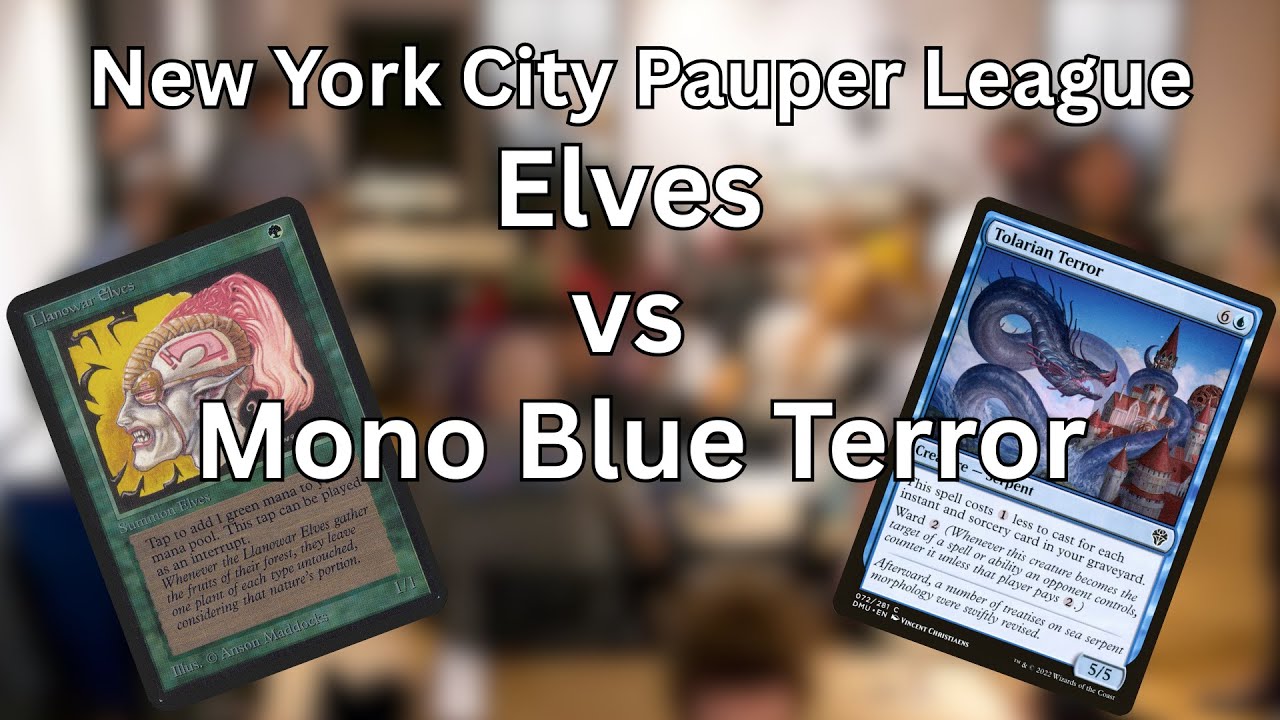 Elves vs Mono Blue Terror | NYC Pauper League S4W6 | MTG Gameplay