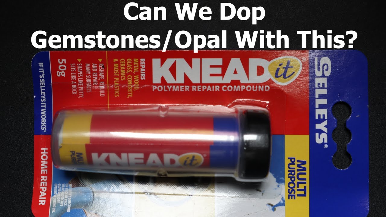 Dopping Opal/Gemstone With Adhesive Putty/Polymer Repair Compound and Wood/Metal Dop Sticks