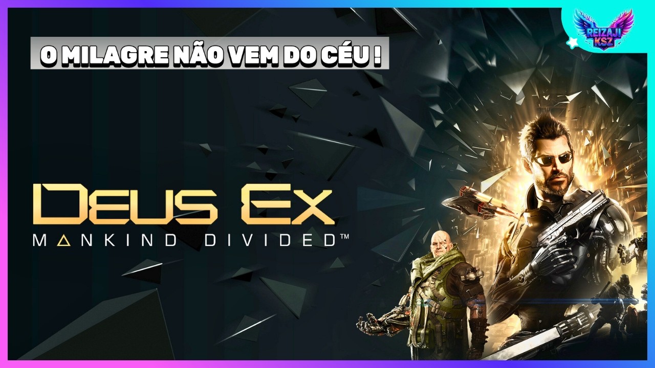 DEUS EX: MANKIND DIVIDED ! CYBERPUNK SCI-FI