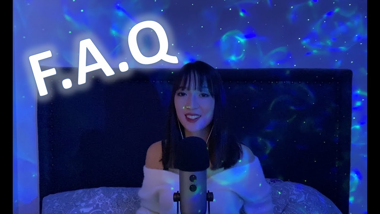 FAQ 💬 Je réponds à vos questions (prénom, âge, origine, voyages, passions, ASMR...)