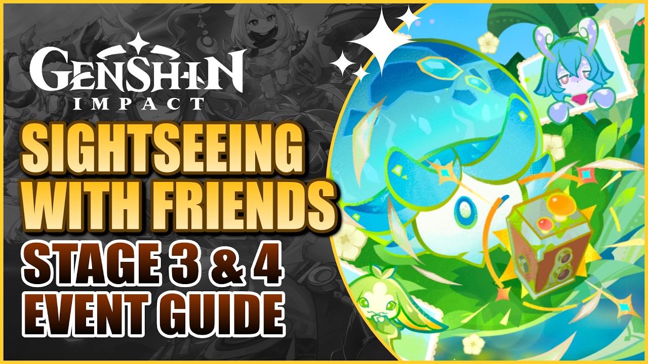 Sightseeing With Friends Event – Part 2 Guide & Full Clear | Genshin Impact