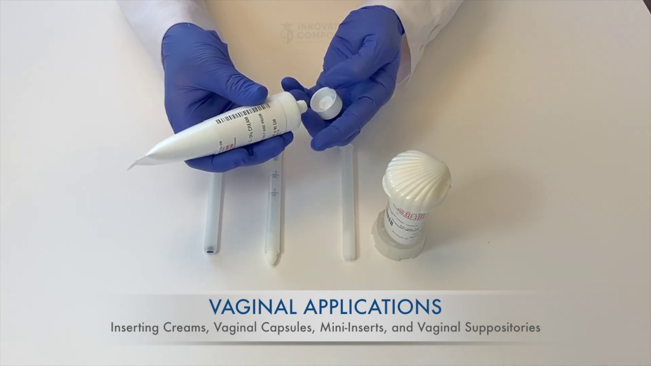 Vaginal Applications: Inserting a Medication Vaginally