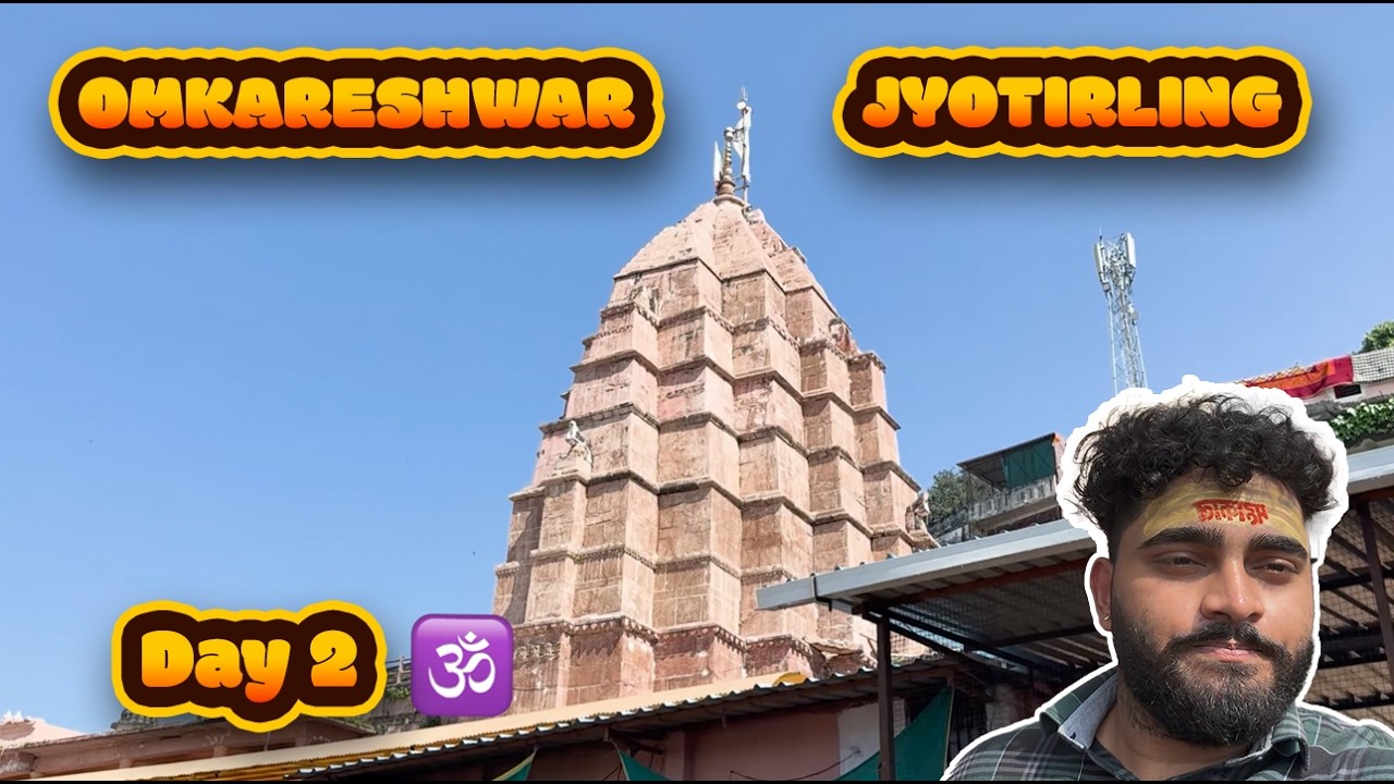 Omkareshwar Jyotriling Vlog