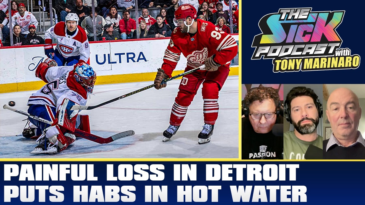 Habs vs Red Wings Post-Game Show | The Sick Podcast with Tony Marinaro March 19 2026