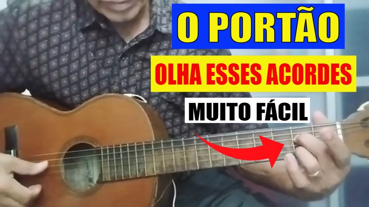 COMO TOCAR esse clássico O Portão - Aula de violão