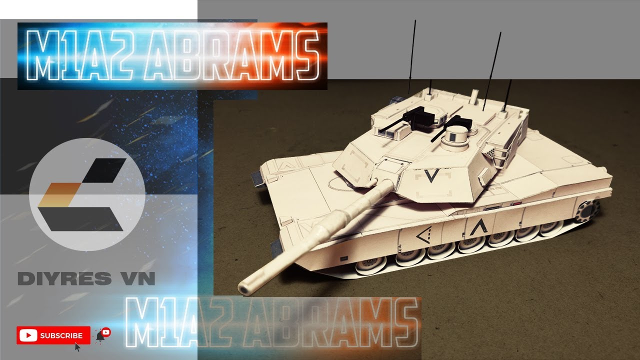 Tank M1A2 Abrams Papercraft | DIY | DIYRES VN
