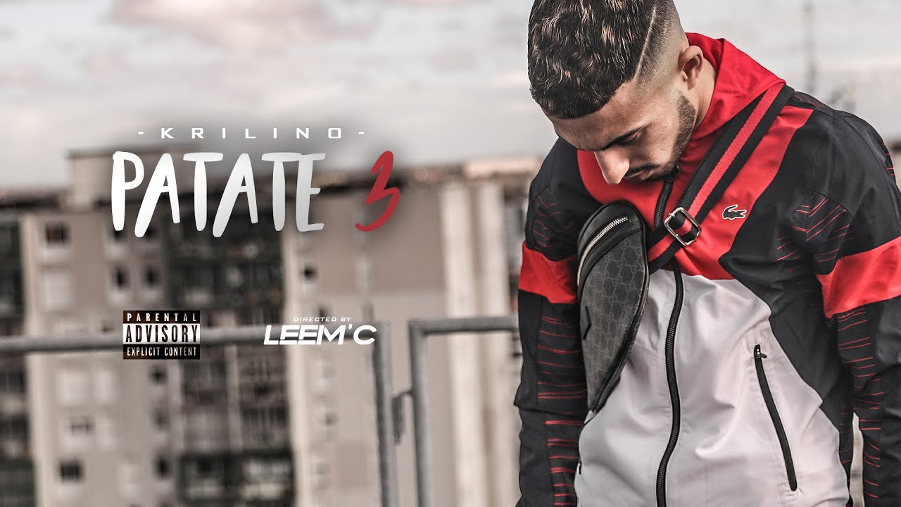 KRILINO - PATATE 3 (Clip Officiel)