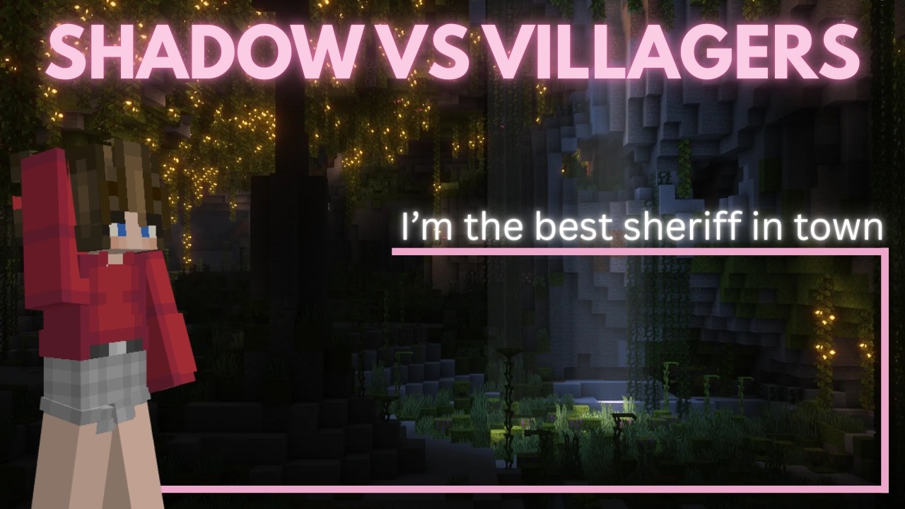 The best sheriff in town // Shadow Vs Villagers // Minecraft Minigames // Ep 1