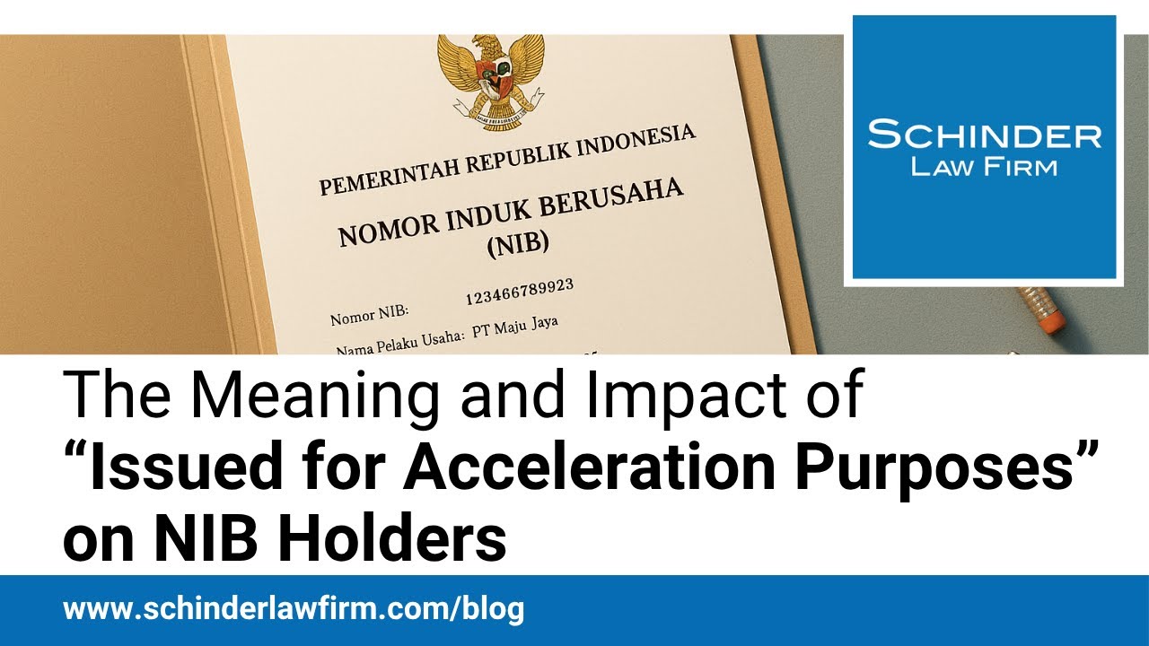 The Meaning and Impact of “Issued for Acceleration Purposes” on NIB Holders