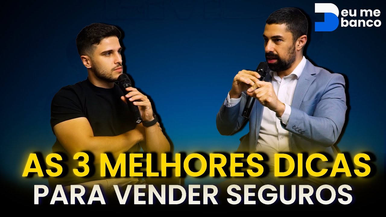 Aprenda a vender SEGUROS de uma vez por todas | Eu me banco Educação