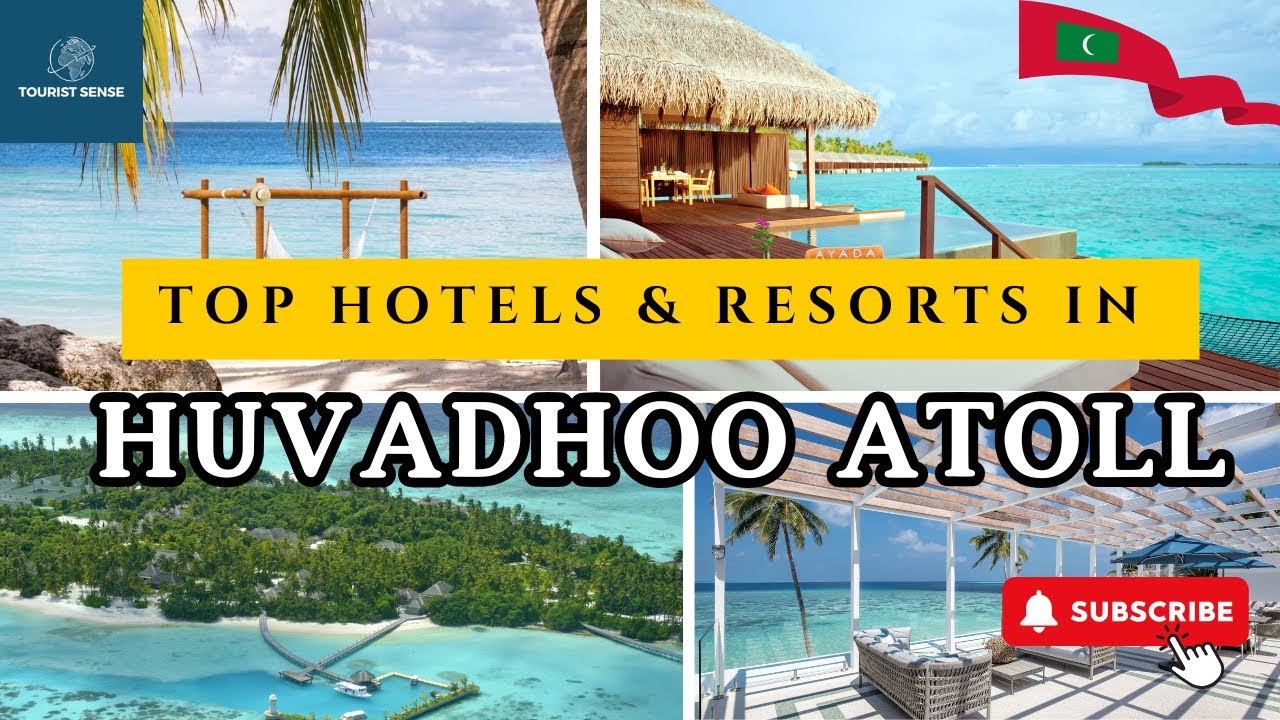 Top HUVADHOO ATOLL (MALDIVES) Hotels & Resorts [LUXURY][RESEARCH-BASED]