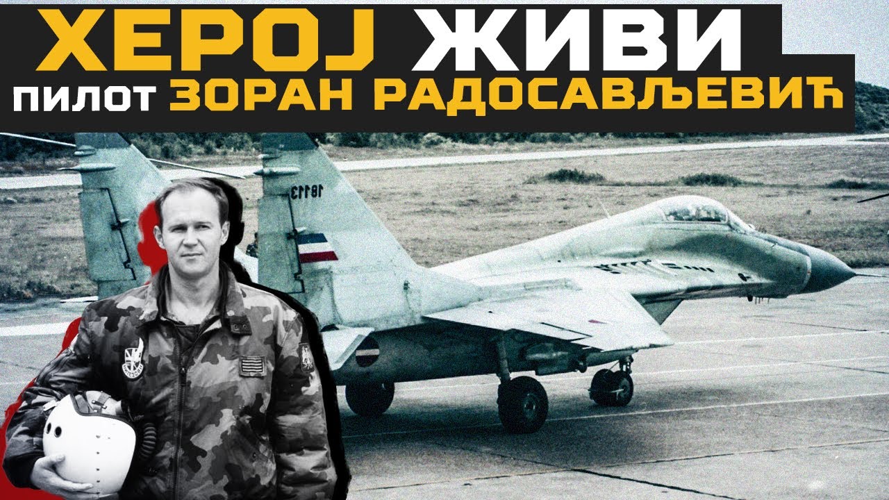 HEROJ živi: pilot Zoran Radosavljević