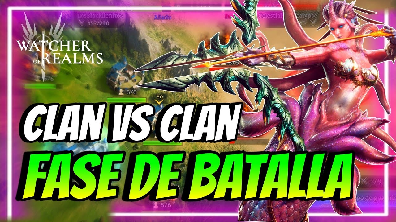 ▶️ 🔥GUERRA de CLANES - GUILD WAR🔥- ( Fase de BATALLA ) ⚔️ WATCHER OF REALMS ⚔️