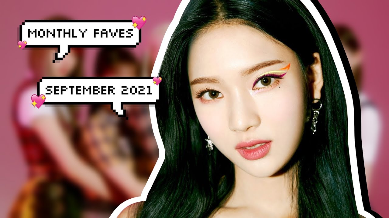 monthly faves | kpop songs of september 2021