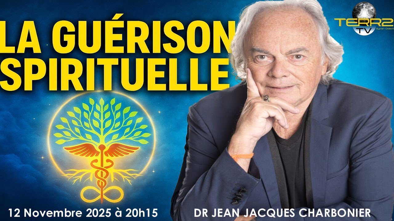 Dr Jean Jacques Charbonier : La Guérison Spirituelle