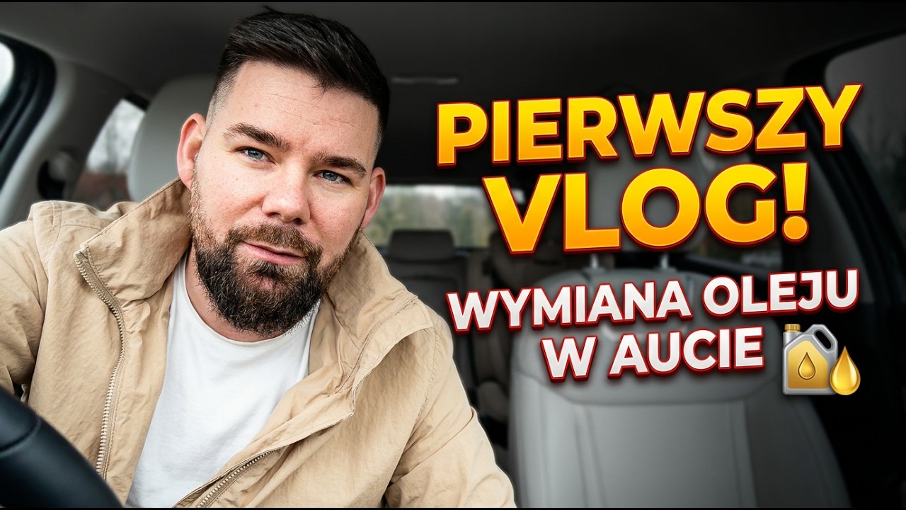 Pierwszy vlog: wymiana oleju i dalsze plany