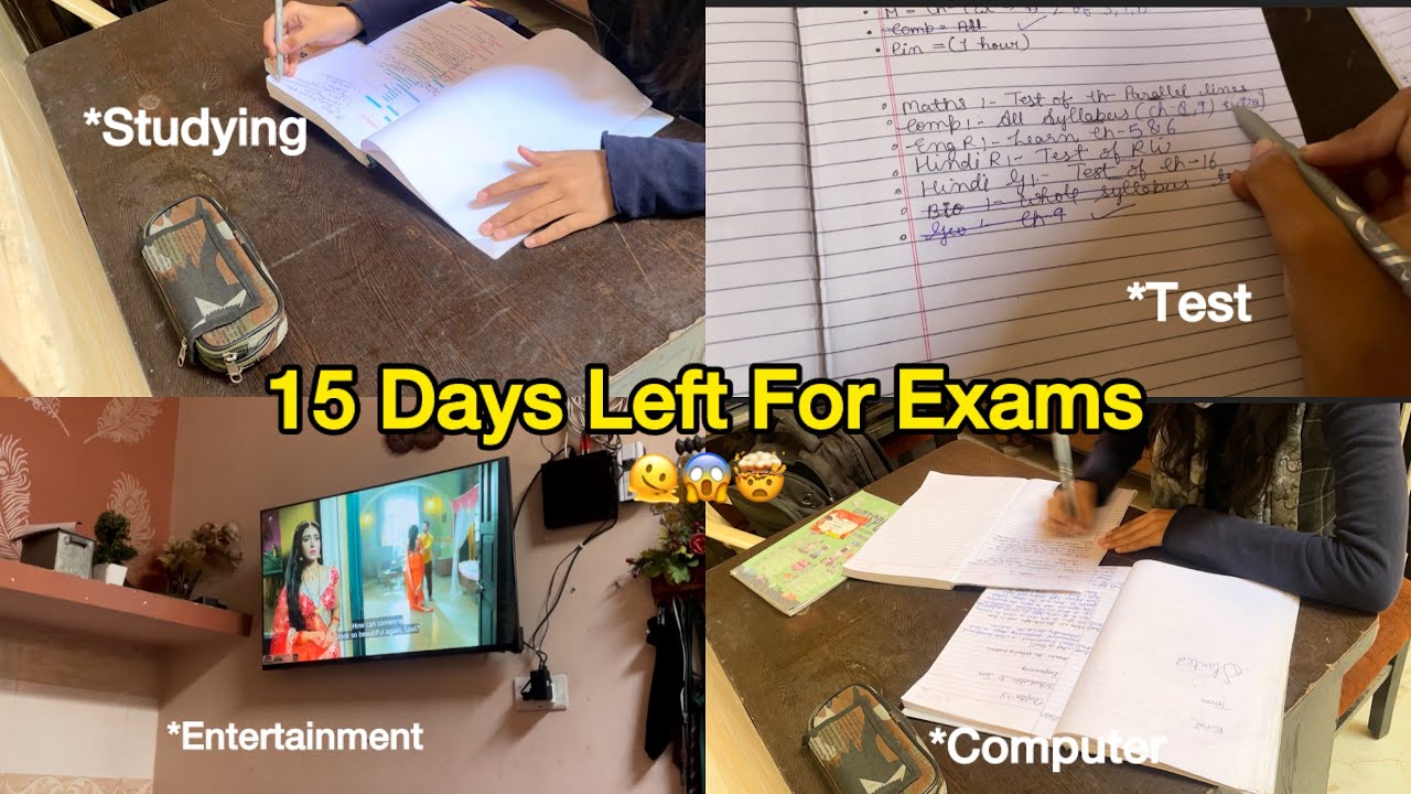 15 days for the EXAM WAR 🫠🤯😱