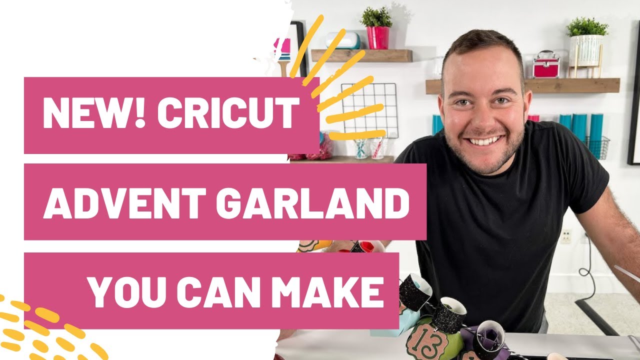 NEW! Cricut Advent Garland You Can Make This Weekend