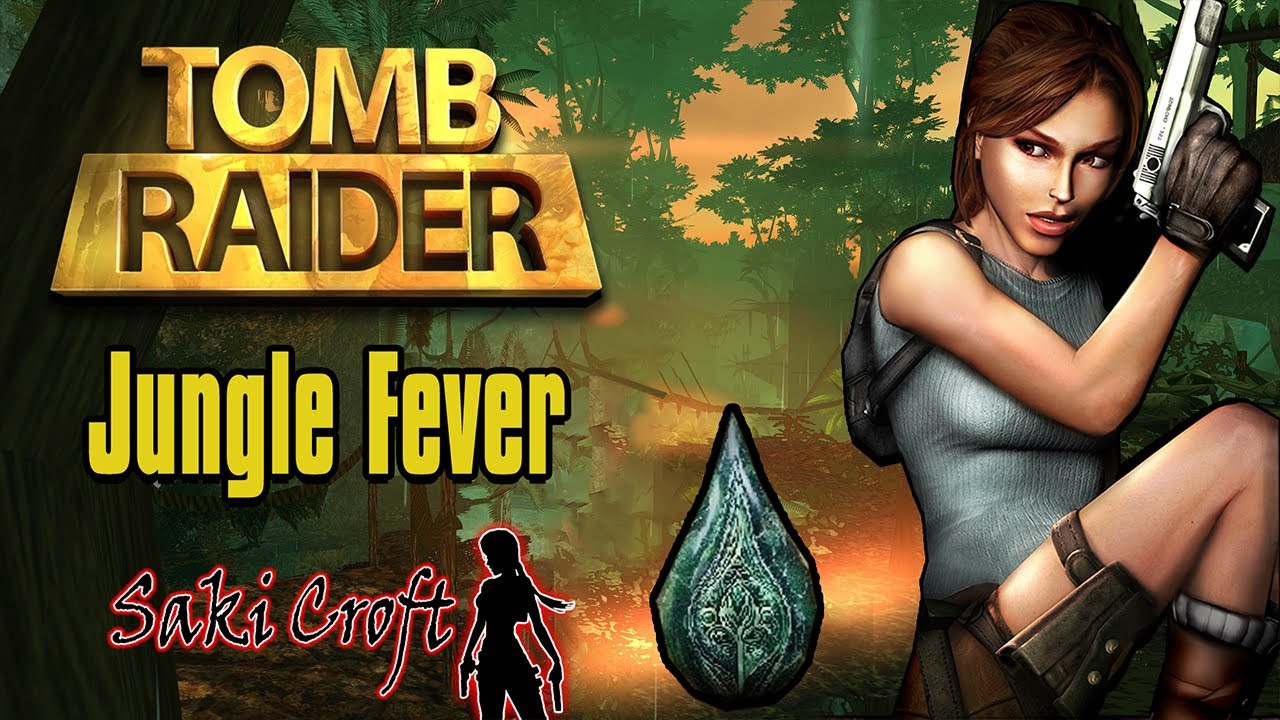 TRLE Jungle Fever Full Walkthrough [Version 2]