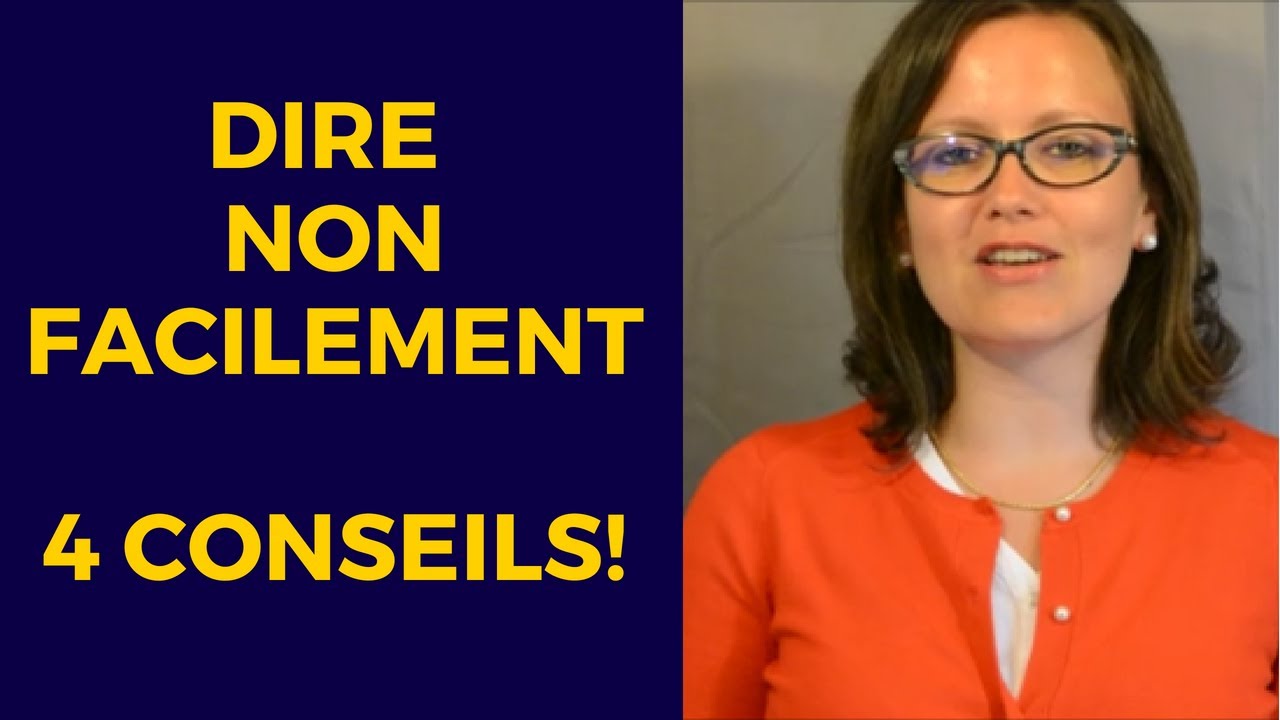 Comment apprendre à dire non facilement
