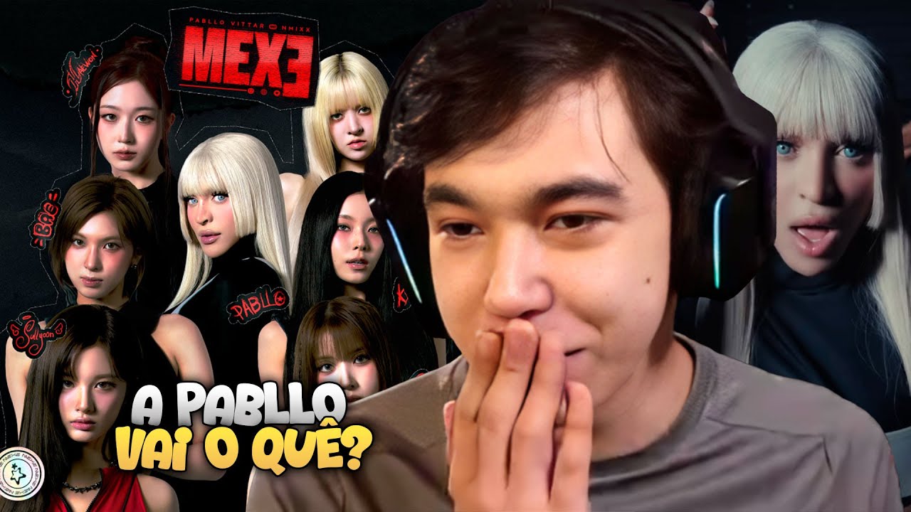 REAGINDO A MEXE - PABLLO VITTAR e NMIXX