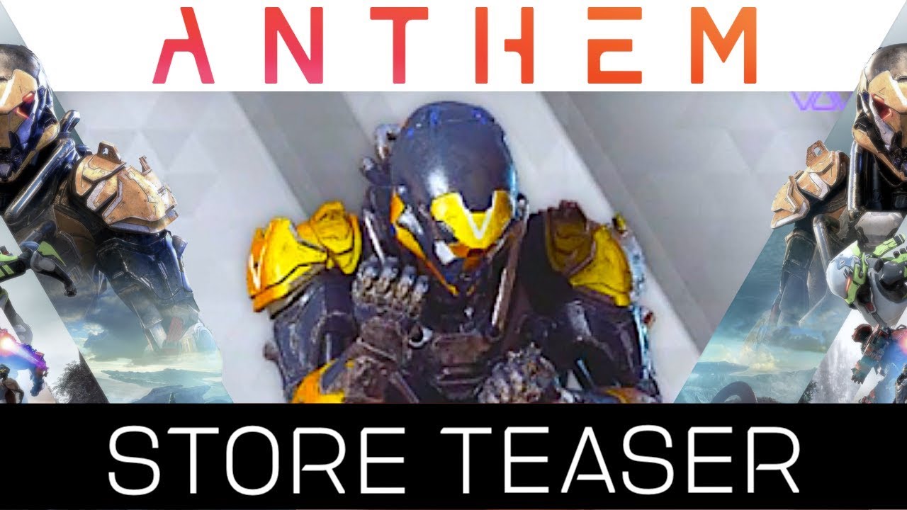 Anthem Featured Store TEASER | 08 March 2019