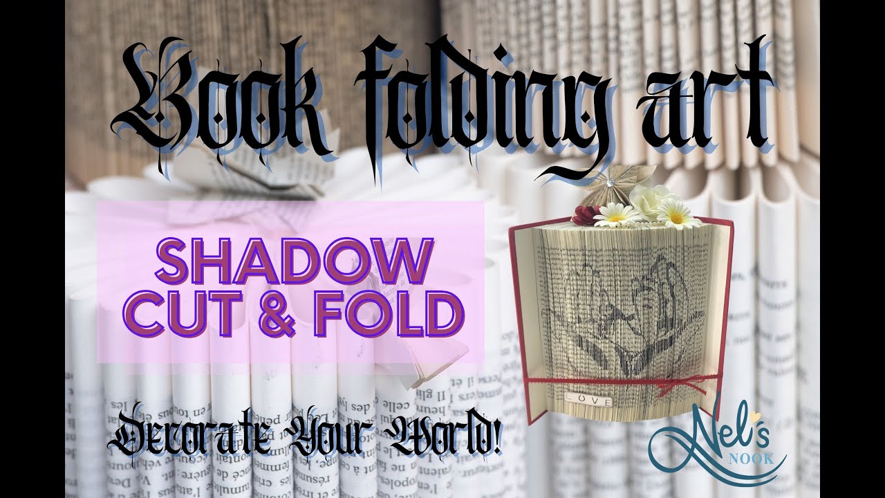 SHADOW cut and fold - Book folding instructions