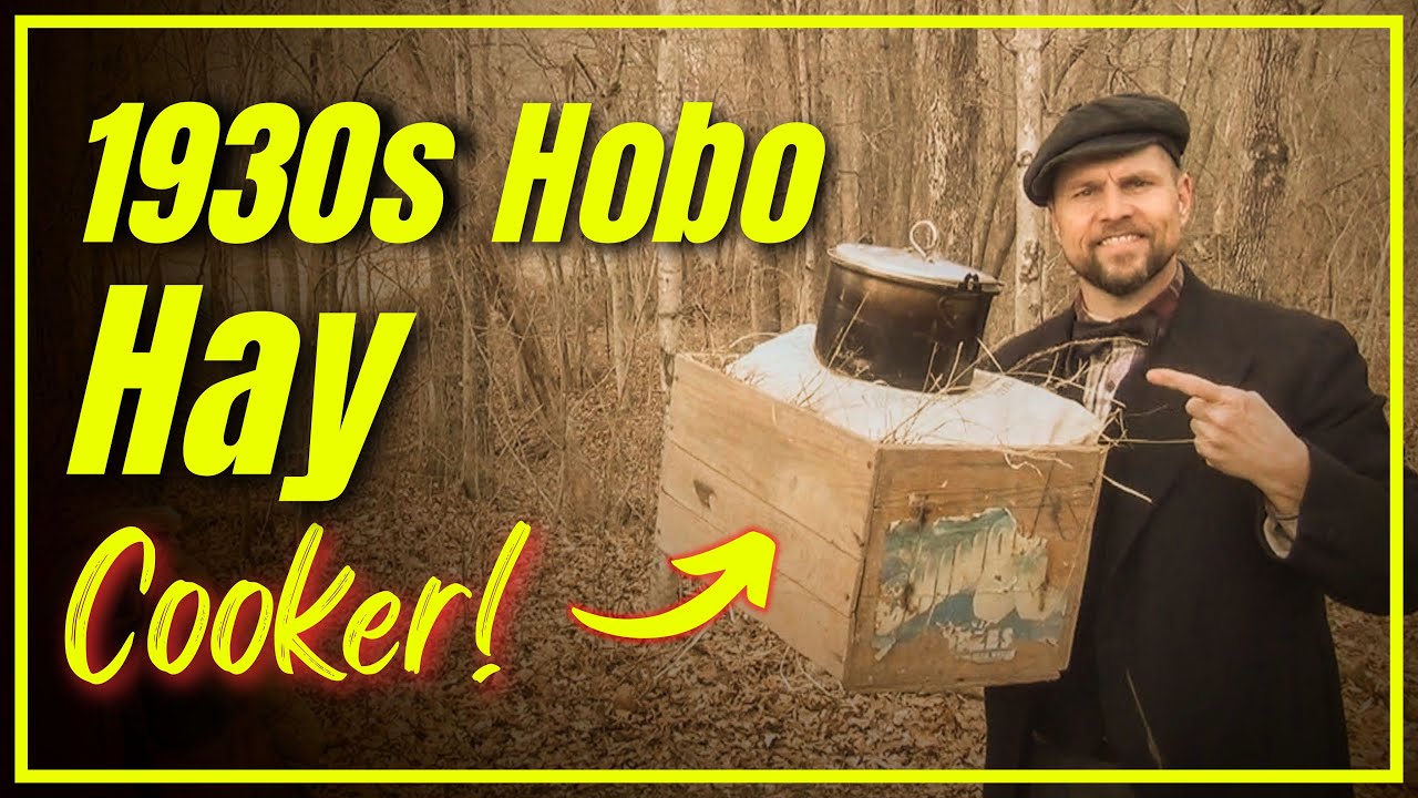 The Hobo Hay Cooker: Lost 1930s Off-Grid Cooking Hack!