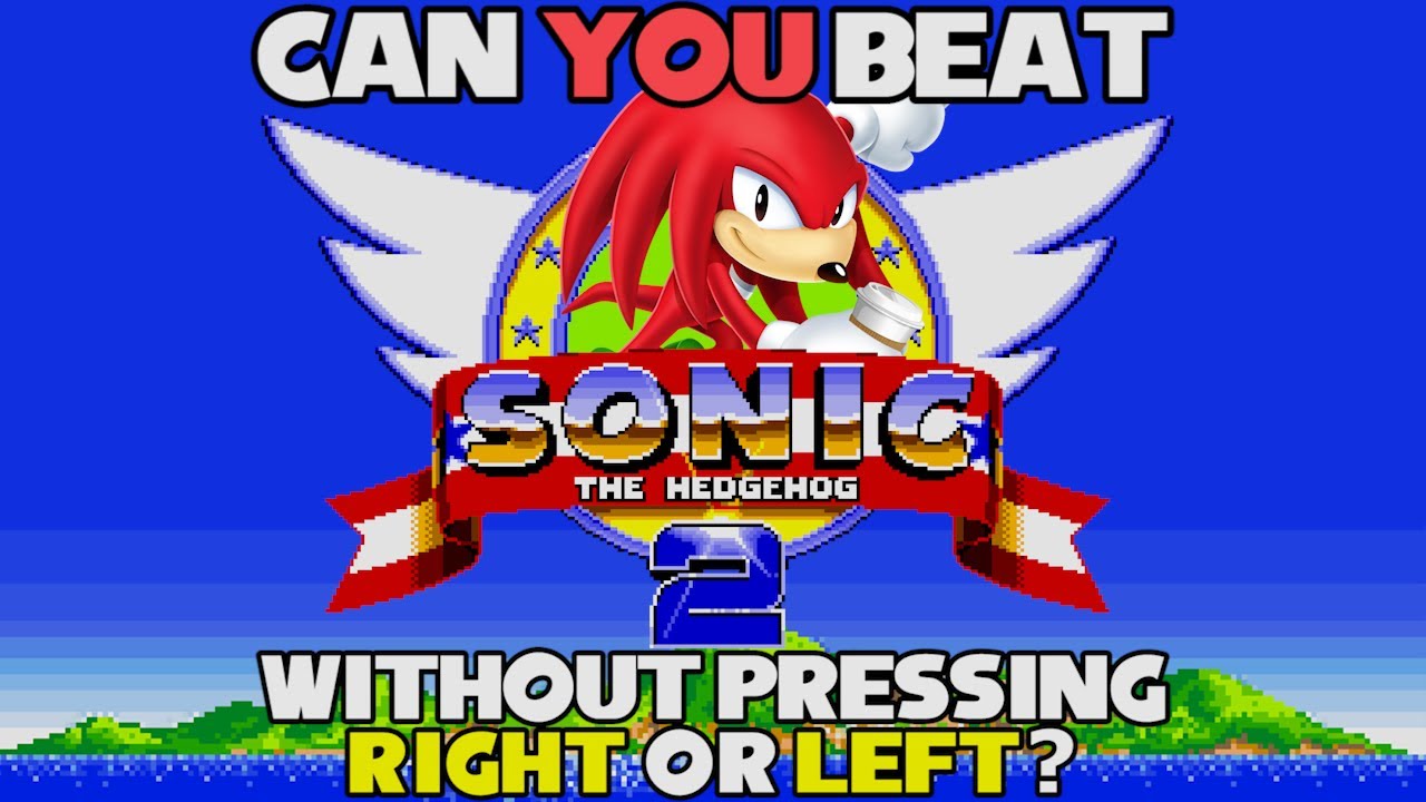 VG Myths - Can You Beat Sonic 2 & Knuckles Without Pressing Right Or Left?