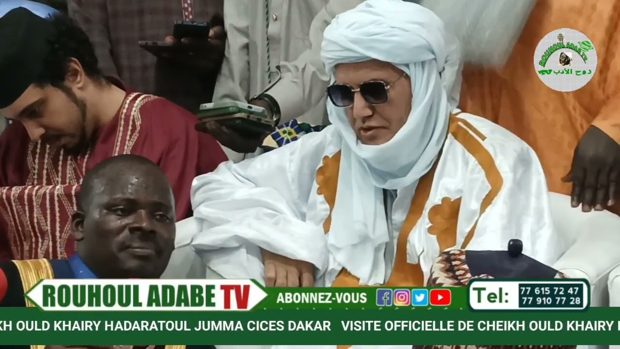 VISITE OFFICIELLE DE CHEIKH OULD KHAÏRY À DAKAR :DISCOURS DE CHEIKH OULD KHAÏRY