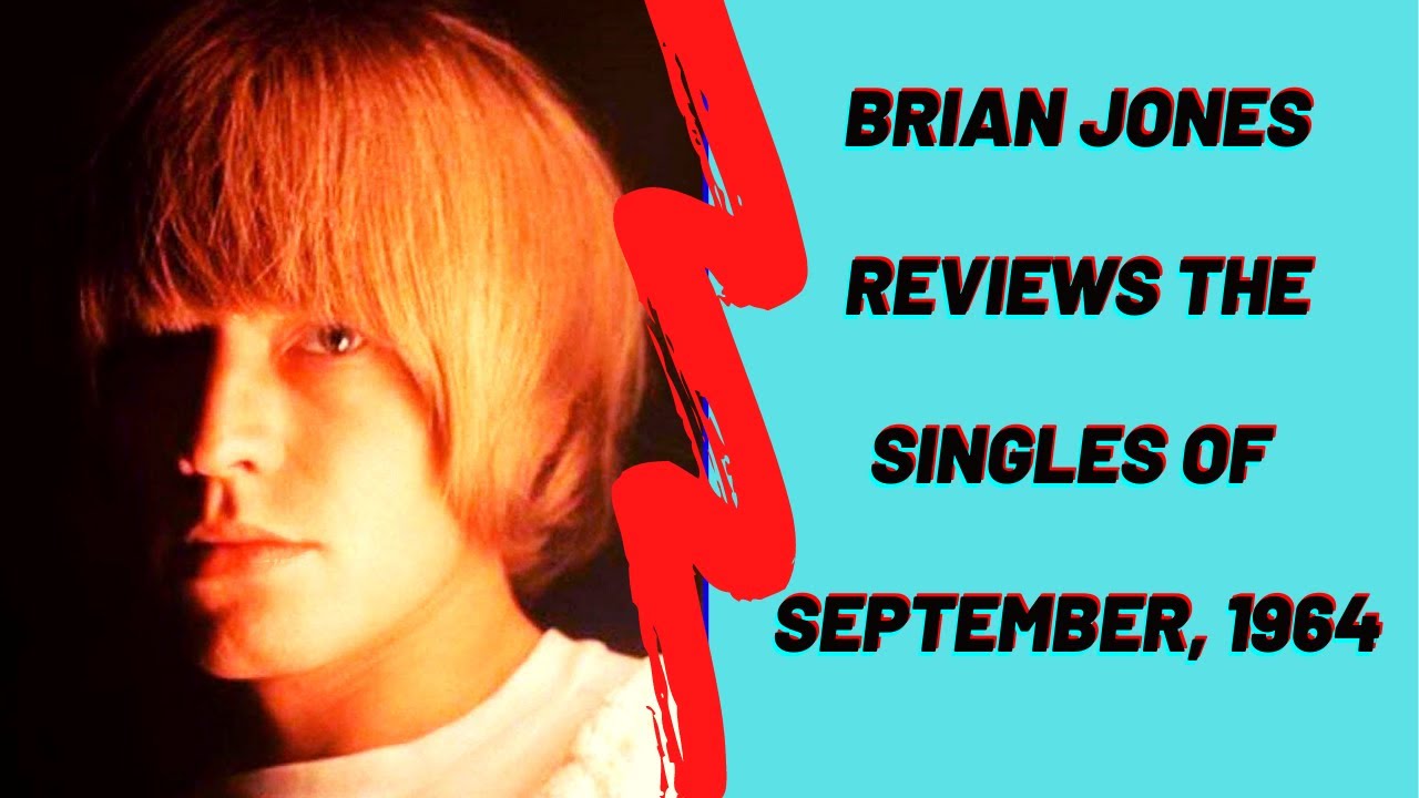 Brian Jones Reviews the Singles of September, 1964