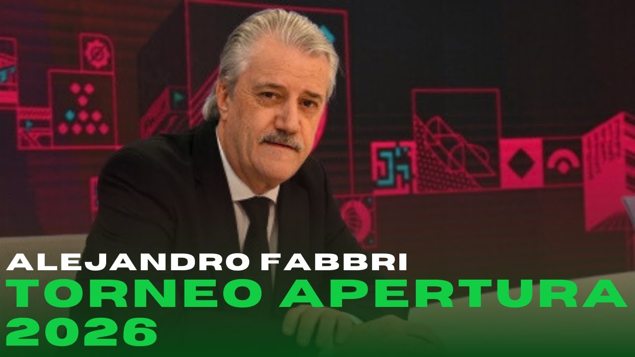 TORNEO APERTURA 2026 | Alejandro Fabbri