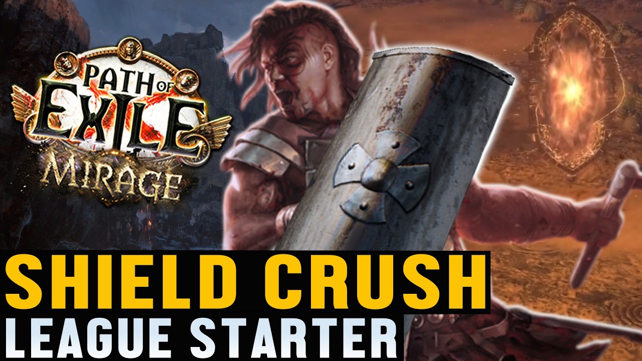 SHIELD CRUSH! My League Starter for Mirage | Path of Exile 3.28